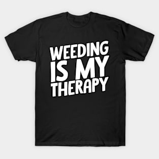 weeding T-Shirt